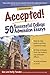 Accepted! 50 Successful College Admission Essays