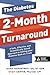 The Diabetes 2-Month Turnaround: A Safe, Effective, and Scientifically Sound Approach to Getting Your Diabetes Back On Track