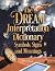 The Dream Interpretation Dictionary by J.M. DeBord