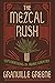 The Mezcal Rush: Exploratio...