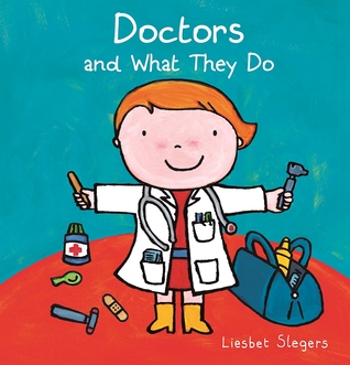Doctors and What They Do (Profession Series)