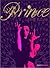 Prince: Life & Times