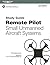 Remote Pilot sUAS Study Guide (2025): For applicants seeking a small unmanned aircraft systems (sUAS) rating (ASA FAA Handbook Series)