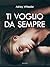 Ti voglio da sempre