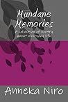 Mundane Memories