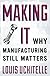 Making It by Louis Uchitelle