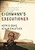 Eichmann's Executioner