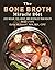 The Bone Broth Miracle Diet...