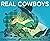 Real Cowboys