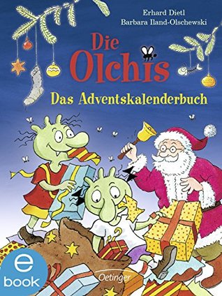 Die Olchis. Das Adventskalenderbuch (German Edition)