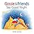 Gossie & Friends Say Good Night