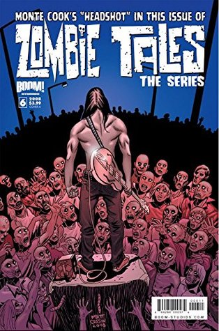 Zombie Tales: The Series #6 (of 12)