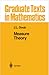 Measure Theory (Graduate Texts in Mathematics)