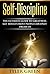 Self-Discipline:The Ultimat...