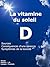 La vitamine Du Soleil D