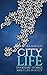 City Life: Everyday stories...