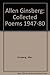 Allen Ginsberg: collected poems 1947-80