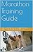 Marathon Training Guide