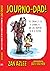 JOURNO-DAD!: The Chronicles...