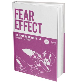 FEAR EFFECT (LUDOTHÈQUE TD, #2)
