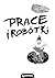 Prace i robótki