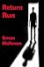 Return Run