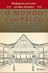 O Mundo É Um Palco (Portuguese Edition)