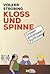 Kloß und Spinne by Volker Strübing