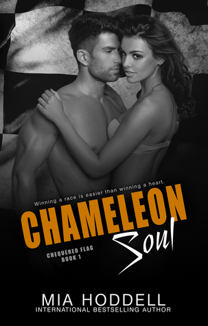 Chameleon Soul (Chequered Flag, #1)