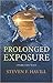 Prolonged Exposure (Bill Gastner Mystery, #6)