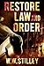 Restore Law and Order: A Terminal Solutions Novel