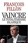 Vaincre le totalitarisme islamique Vaincre le totalitarisme islamique
