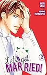 Let's get married!, Tome 2 by Izumi Miyazono