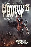The Mirror’s Truth (Manifest Delusions, #2)
