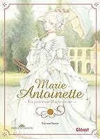 Marie Antoinette La Jeunesse D Une Reine By Fuyumi Soryo