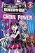 Monster High: Ghoul Power (Passport to Reading Level 2)