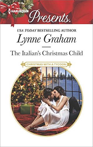 The Italian S Christmas Child By Lynne Graham