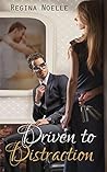 Driven to Distraction Driven to Distraction