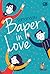 Baper in Love