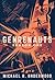 Genrenauts: The Complete Season One Collection (Genrenauts, #1-6)