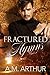 Fractured Hymns by A.M. Arthur