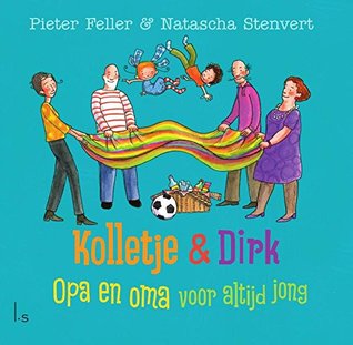 Opa en oma voor altijd jong (Kolletje & Dirk)