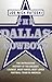 The Dallas Cowboys -- Free Preview by Joe Nick Patoski The Dallas Cowboys -- Free Preview by Joe Nick Patoski