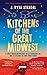Kitchens of the Great Midwest by J. Ryan Stradal