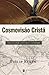 Cosmovisão Cristã