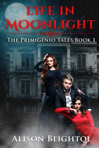 Life in Moonlight: The Primigenio Tales: Book 1 (Paperback)