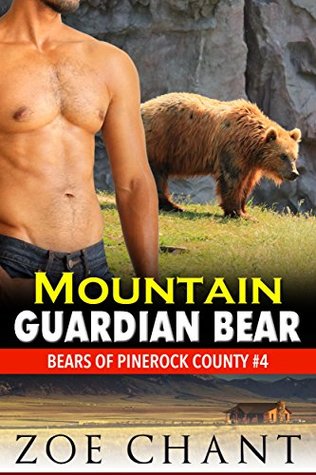 Mountain Guardian Bear (Bears of Pinerock County, #4)