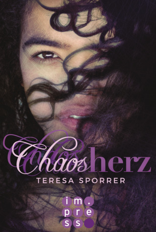 Chaosherz (Die Chaos-Reihe, #2)