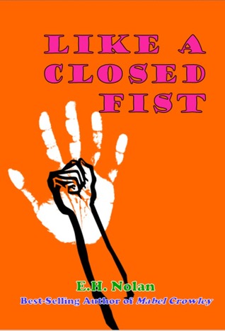 Like a Closed Fist