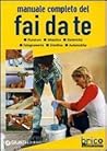 Manuale completo del fai da te